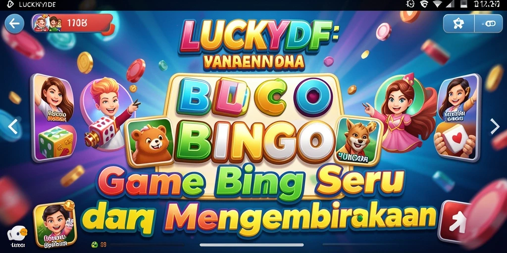 Tampilan gameplay menarik di LUCKYDF yang menyenangkan.